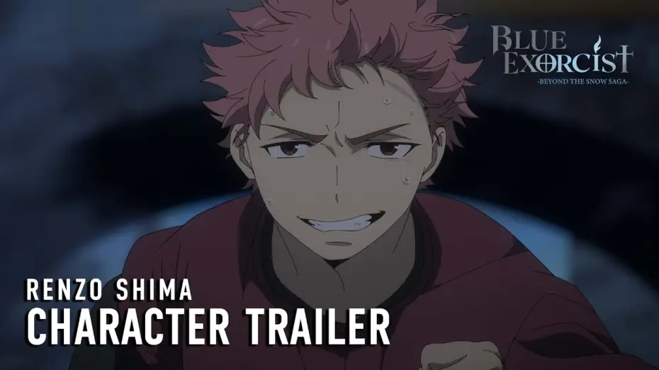 Видео к сериалу Синий Экзорцист — -Beyond the Snow Saga- Renzo Shima Character Trailer [Subtitled]