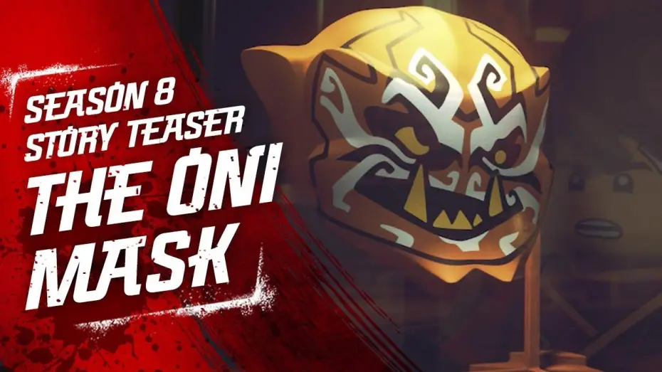 Видео к сериалу LEGO Ниндзяго: Мастера Кружитцу — Power of the Oni Masks LEGO NINJAGO - Sons of Garmadon Season 8 Teaser