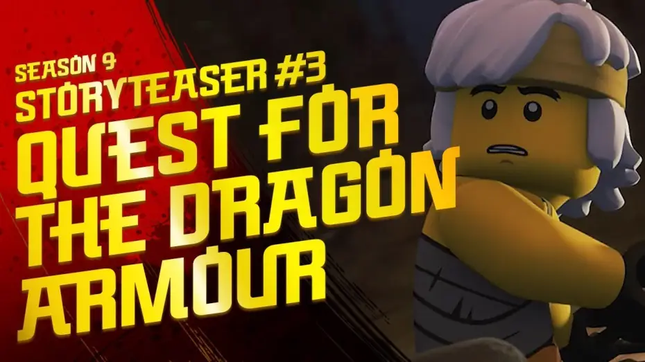 Видео к сериалу LEGO Ниндзяго: Мастера Кружитцу — Quest For The Dragon Armor - LEGO Ninjago - Season 9 - Hunted Teaser 3
