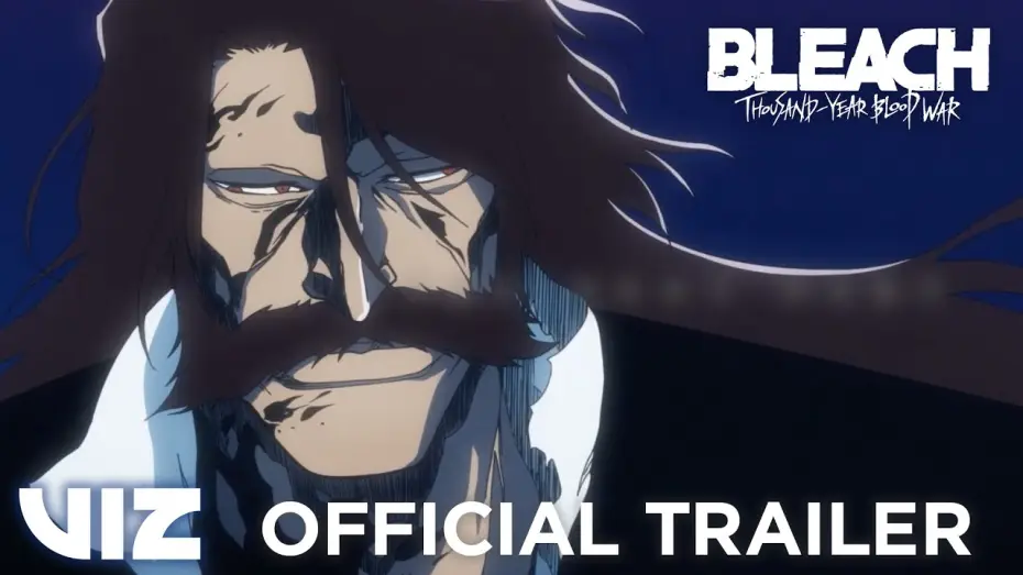 Видео к сериалу Блич — Thousand-Year Blood War Part 3 - The Conflict Part 3 Trailer PV