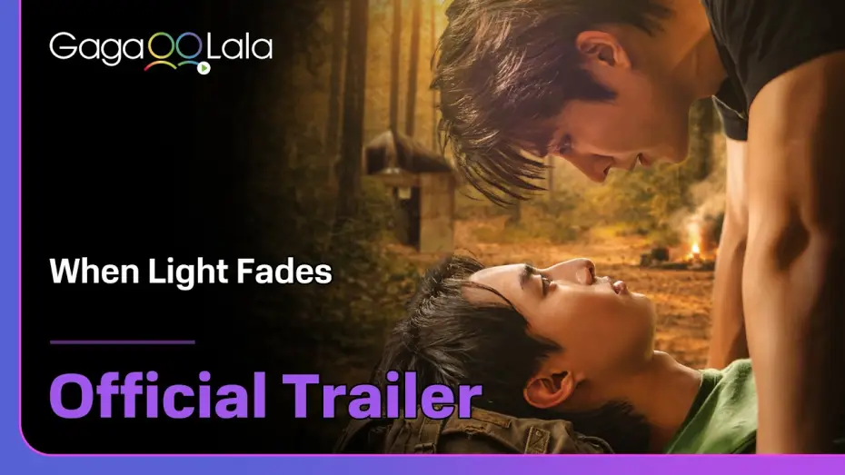 Видео к сериалу Когда свет угасает — Thai BL Series "When Light Fades" Official Trailer! Premieres on June 25🔥︱GagaOOLala