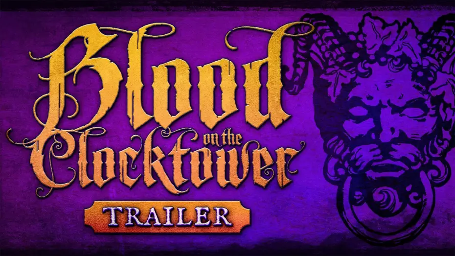 Видео к сериалу Blood on the Clocktower — Trailer