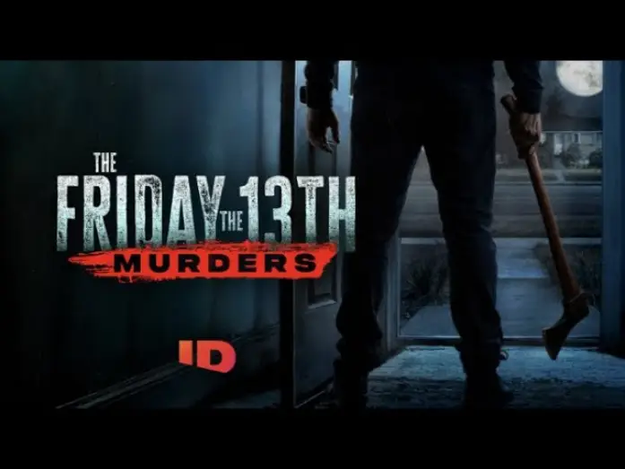Видео к сериалу The Friday the 13th Murders — The Friday the 13th Murders Official Trailer | ID