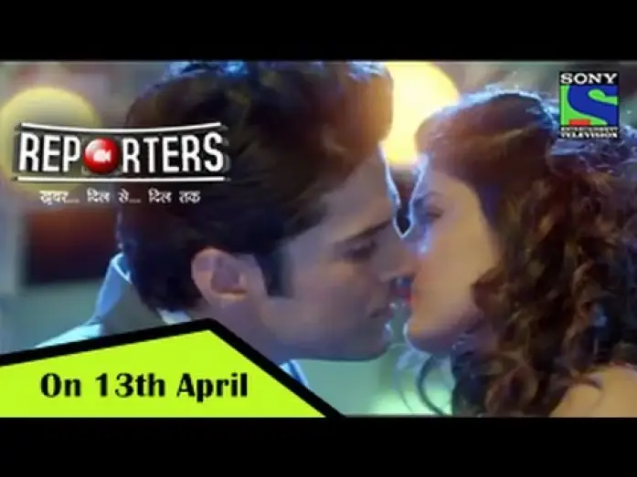 Видео к сериалу Reporters — Reporters on 13th April @ 9pm - Rajeev Khandelwal, Kritika Kamra - Promo