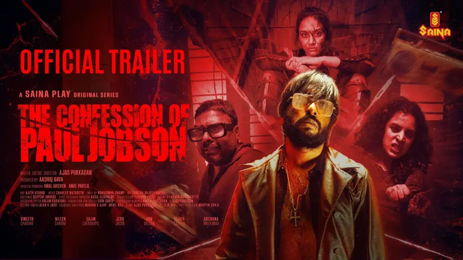 Видео к сериалу Исповедь Пола Джобсона — The Confession of Paul Jobson | Trailer | Ajas Pukkadan | Vineeth Vasudevan | Saina Play Originals