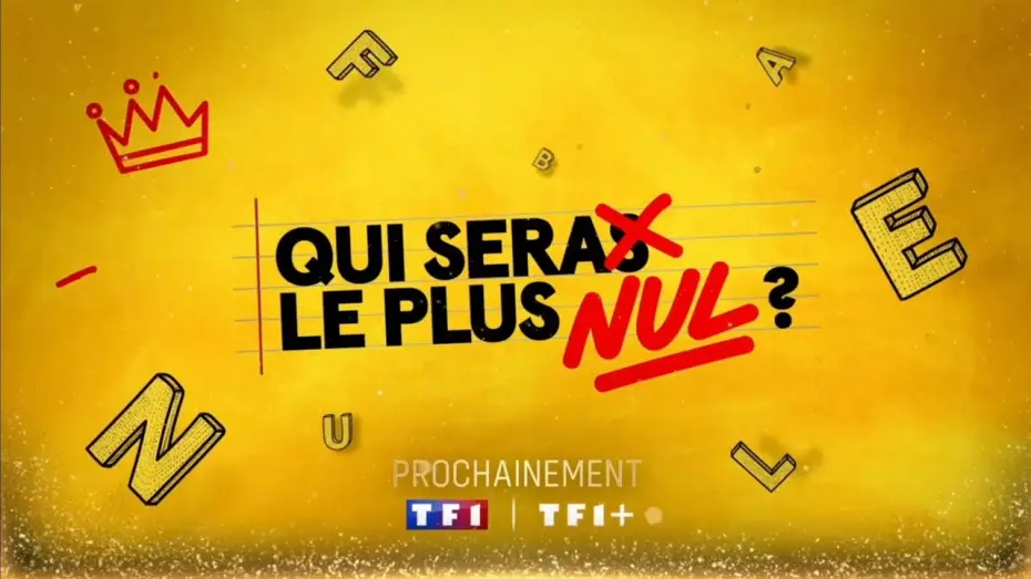 Видео к сериалу Самые глупые во Франции — Bande-annonce Qui sera le plus nul ? TF1