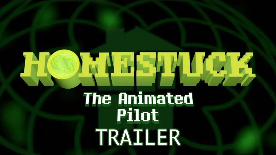 Видео к сериалу Homestuck: The Animated Series — Pilot Trailer
