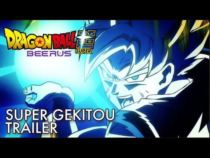 Видео к сериалу Dragon Ball Super: Бирус — ENHANCED Edition - SUPER GEKITOU Trailer [Subtitled]