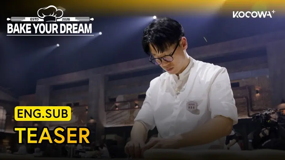 Видео к сериалу Испеки свою мечту — [TEASER] Korea's First Baking Survival Show Is Here! 🥐 | Bake Your Dreams | KOCOWA+