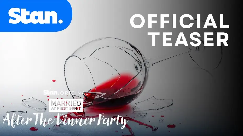 Видео к сериалу MAFS: After The Dinner Party — MAFS: After The Dinner Party | Official Teaser | A Stan Original Series.