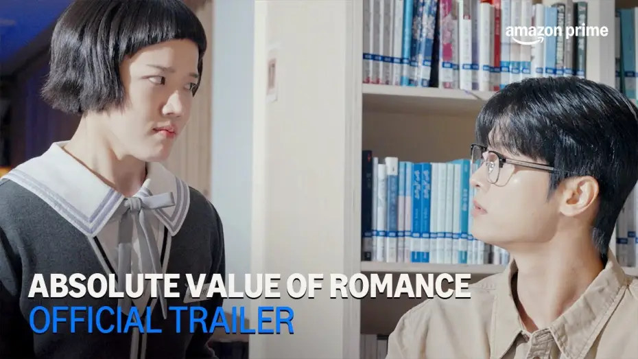 Видео к сериалу Абсолютная величина любви — Absolute Value of Romance | Official Trailer | Amazon Prime