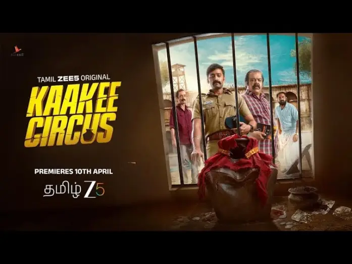 Видео к сериалу காக்கி சர்க்கஸ் — Сезон 1 — KAAKKEE CIRCUS | Official Trailer | Munishkanth | A Tamil ZEE5 Original | Premieres on April 10th
