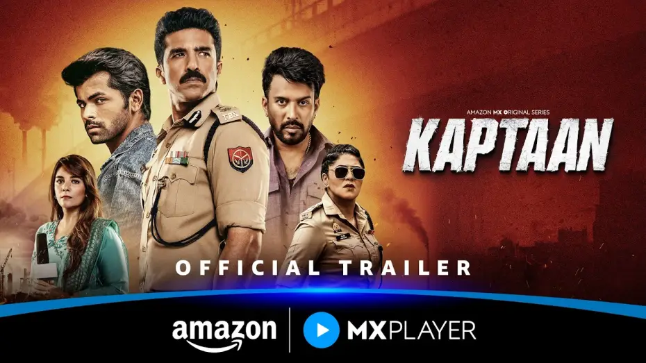Видео к сериалу Капитан — Kaptaan - Official Trailer