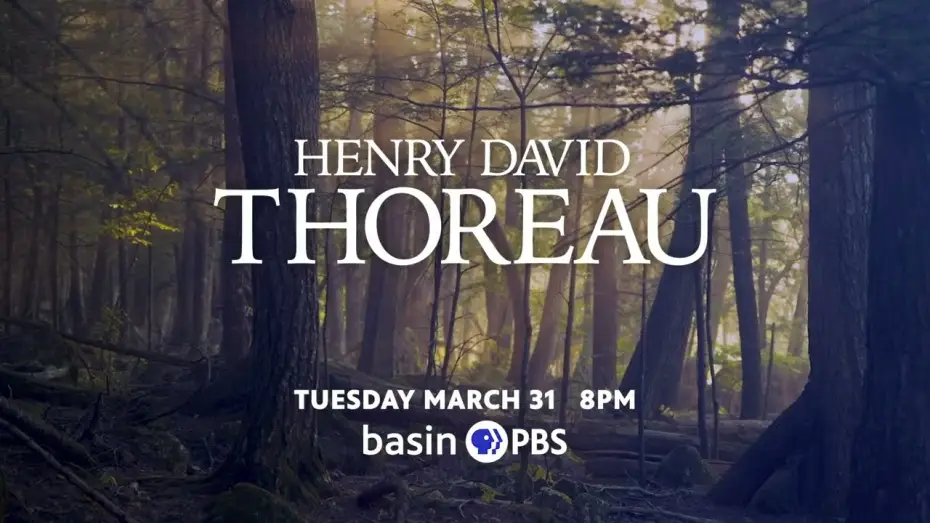 Видео к сериалу Генри Дэвид Торо — Ken Burns presents, Henry David Thoreau | Preview
