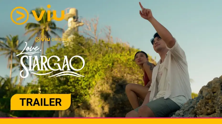 Видео к сериалу Love, Siargao — Love, Siargao | Trailer | Viu Original