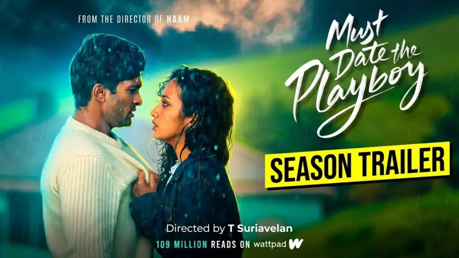 Видео к сериалу Должна встречаться с плейбоем! — MUST DATE THE PLAYBOY - SEASON TRAILER - T Suriavelan | 360 Entertainment Productions