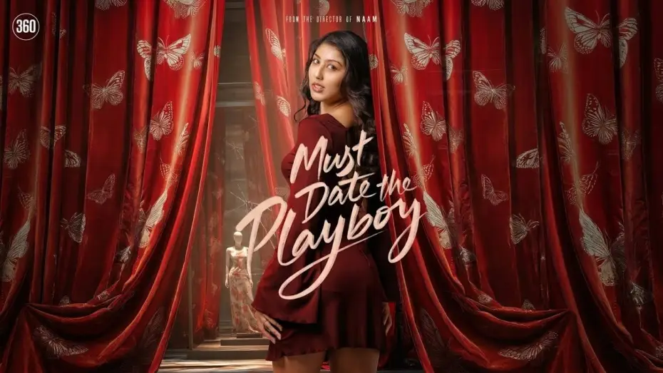 Видео к сериалу Должна встречаться с плейбоем! — Must Date the Playboy - Teaser 3 - T Suriavelan | 360 Entertainment Productions