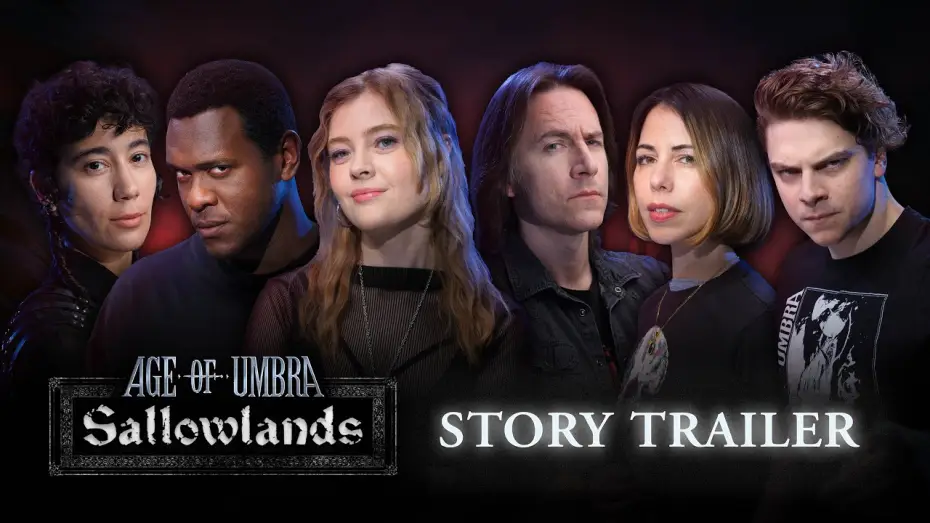 Видео к сериалу Age of Umbra: Sallowlands — Age of Umbra: Sallowlands Official Trailer – A Daggerheart Miniseries