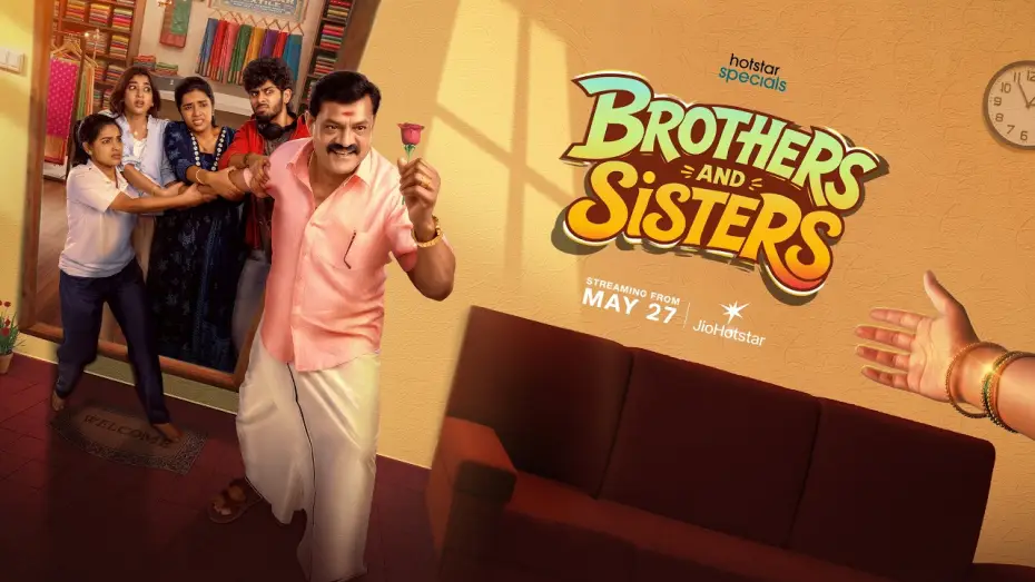 Видео к сериалу Brothers and Sisters — Hotstar Specials | Brothers And Sisters | Streaming from May 27 | Only on JioHotstar | Promo 2