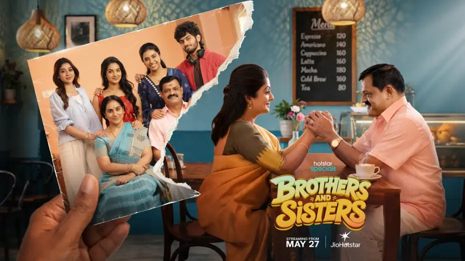 Видео к сериалу Brothers and Sisters — Hotstar Specials #BrothersAndSisters Coming Soon only on #Jiohotstar | Promo