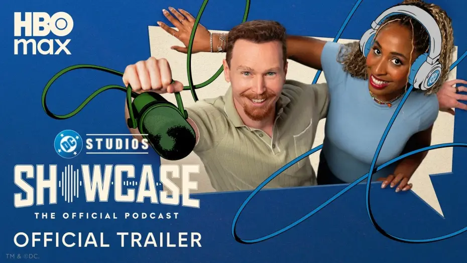 Видео к сериалу DC Studios Showcase: The Official Podcast — Season 2
