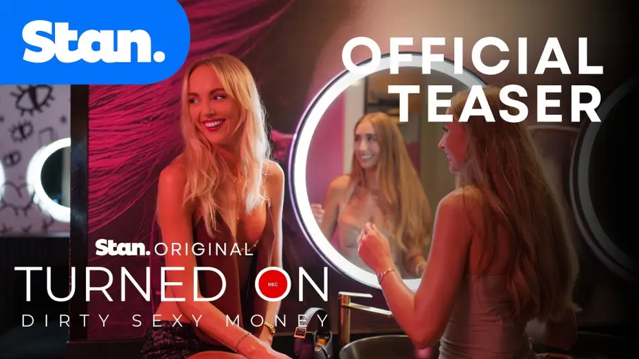 Видео к сериалу Turned On: Dirty Sexy Money — Turned On: Dirty Sexy Money | Official Trailer | A Stan Original Series.
