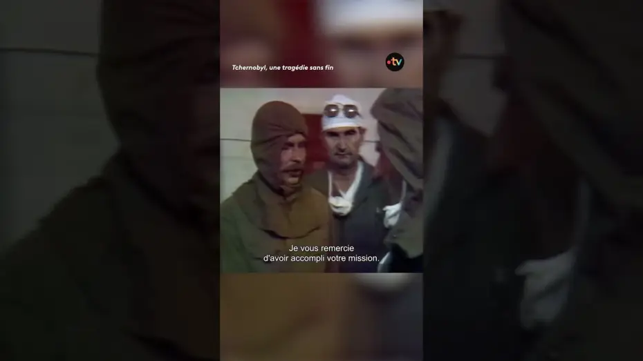 Видео к сериалу Tchernobyl, une tragédie sans fin — Tchernobyl : l'enfer des "liquidateurs" sur le toit de la centrale