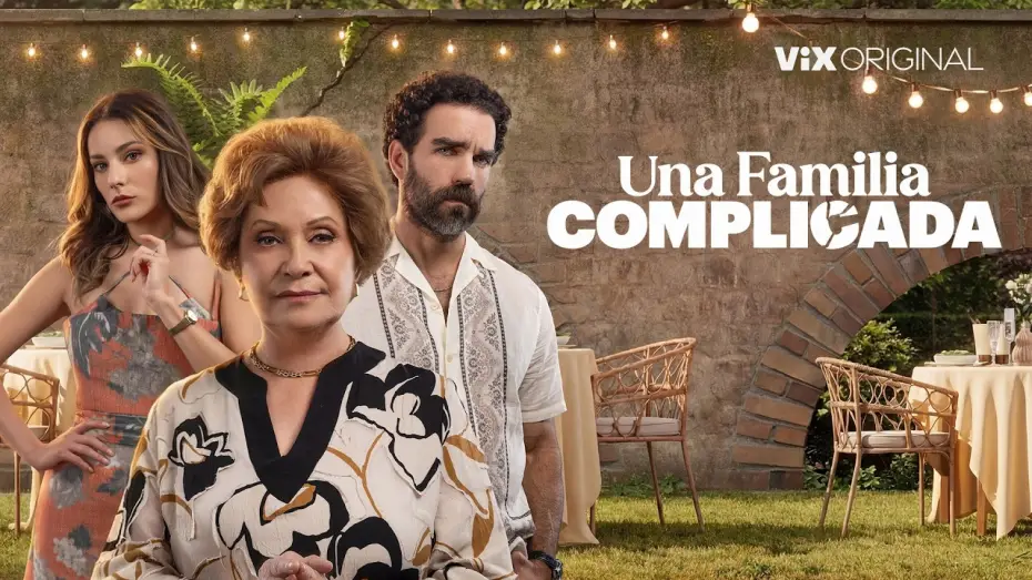 Видео к сериалу Una Familia Complicada — Una Familia Complicada - Tráiler | Estreno 26 de junio| ViX