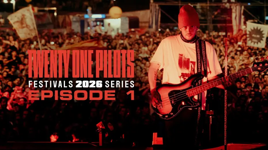 Видео к сериалу Twenty One Pilots: Festivals 2026 Series — Twenty One Pilots - Festivals 2026 Series: Episode 1