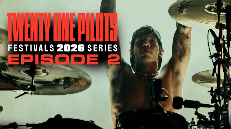 Видео к сериалу Twenty One Pilots: Festivals 2026 Series — Twenty One Pilots - Festivals 2026 Series: Episode 2