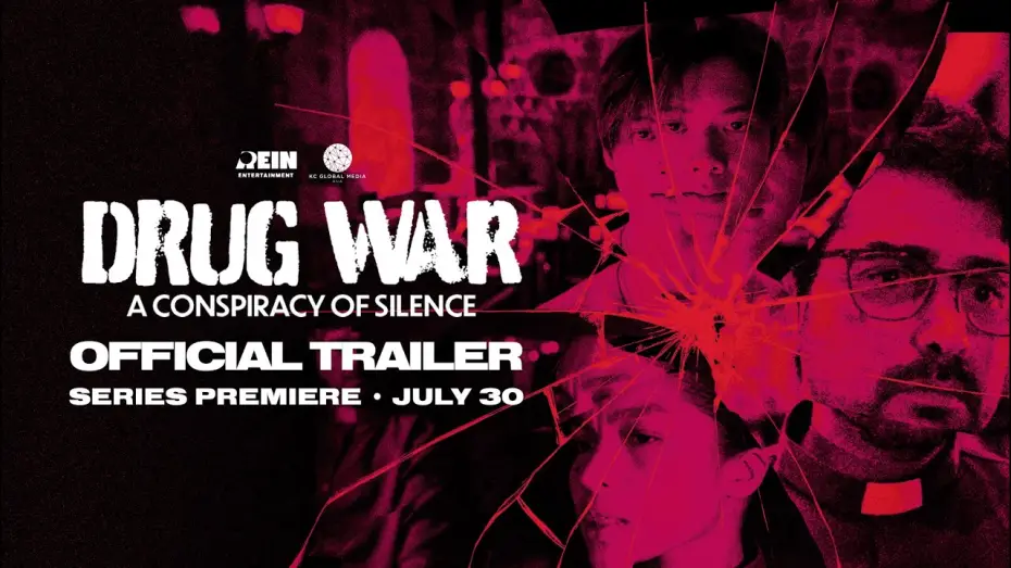 Видео к сериалу Нарковойна: Заговор молчания — OFFICIAL TRAILER | Drug War: A Conspiracy of Silence | Limited Series Premiere