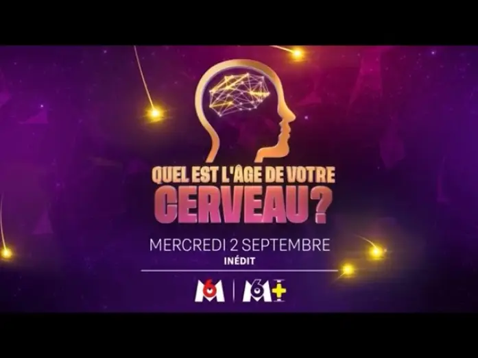 Видео к сериалу Quel est l'âge de votre cerveau ? — Quel est l'âge de votre cerveau ? - Teaser M6
