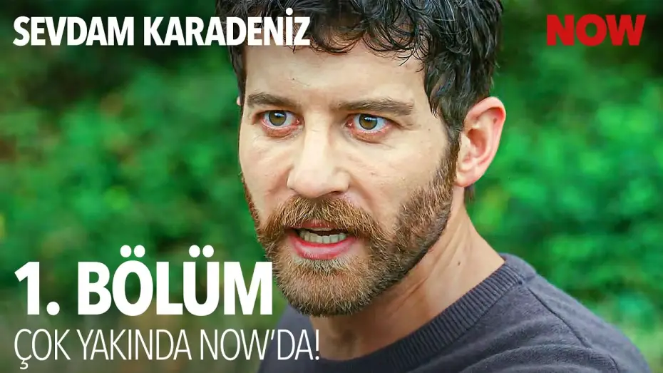 Видео к сериалу Моя любовь - Черное море — Sevdam Karadeniz İlk Bölümüyle Çok Yakında NOW'da! @SevdamKaradenizDizisi