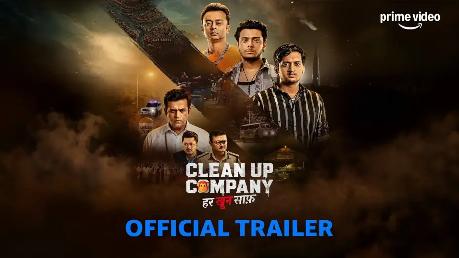Видео к сериалу Clean Up Company — Clean Up Company – Trailer | Amey Wagh, Vishal Jethwa, Ajitesh Gupta, Ravi Kishan | Prime Video