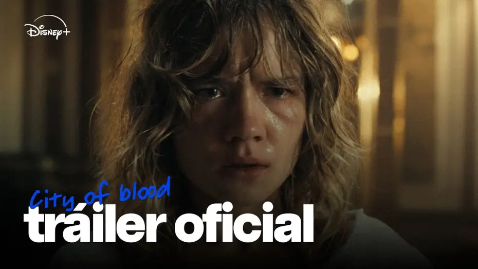 Видео к сериалу Город крови — City of Blood |Tráiler Oficial (en castellano) | Disney+ España