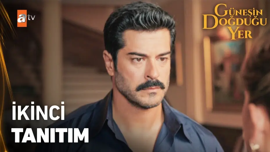 Видео к сериалу Место, где восходит солнце — Güneşin Doğduğu Yer İlk Bölümüyle 17 Eylül Perşembe atv’de! @atvturkiye
