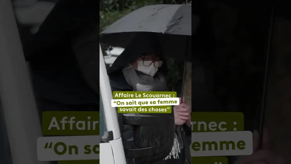 Видео к сериалу Les cercles du silence : L'affaire Le Scouarnec, une histoire d'omerta — Affaire Le Scouarnec : sa femme savait-elle ?