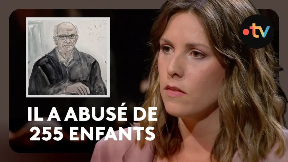 Видео к сериалу Les cercles du silence : L'affaire Le Scouarnec, une histoire d'omerta — Affaire Le Scouarnec : l'une des victimes prend la parole - Le Grand Témoignage