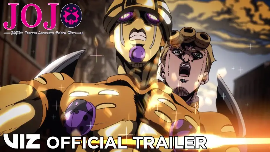 Видео к сериалу Невероятные приключения ДжоДжо — Official English Trailer | JoJo’s Bizarre Adventure: Golden Wind Part 2