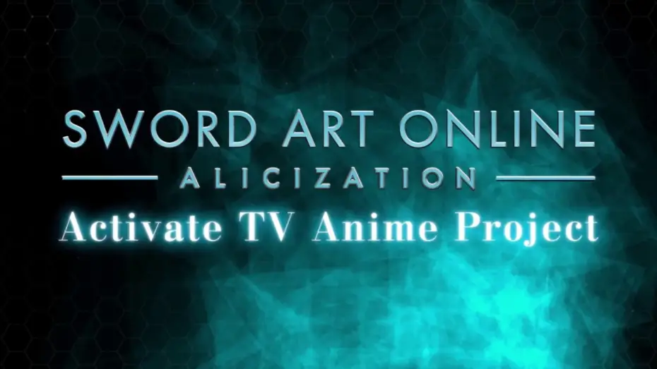 Видео к сериалу Мастера меча онлайн — Sword Art Online –Alicization– Teaser