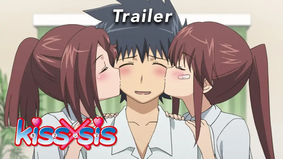 Видео к сериалу Поцелуй Сестёр — KISS X SIS - TRAILER (Deutsche Synchronfassung)