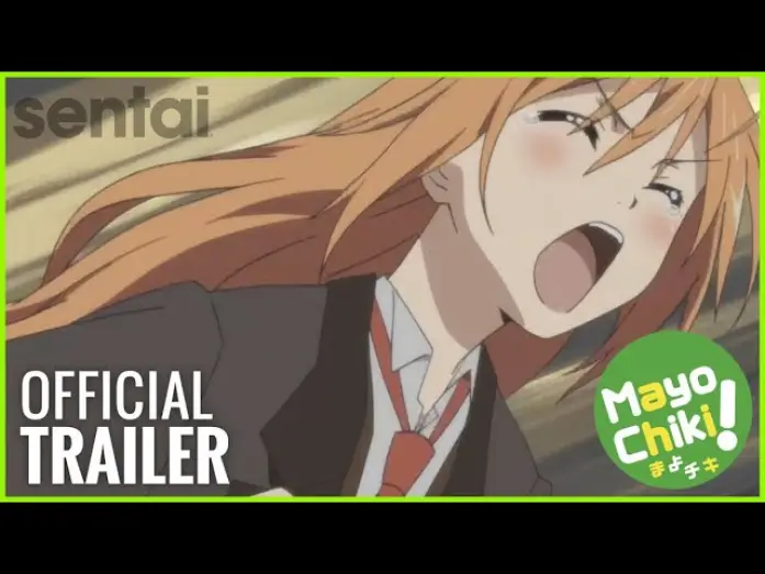 Видео к сериалу Эй, цыпочка! — Mayo Chiki! Official Trailer