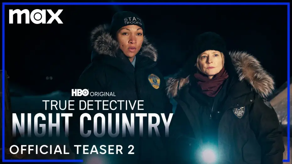 Видео к сериалу Настоящий детектив — NIght Country Official Teaser 2