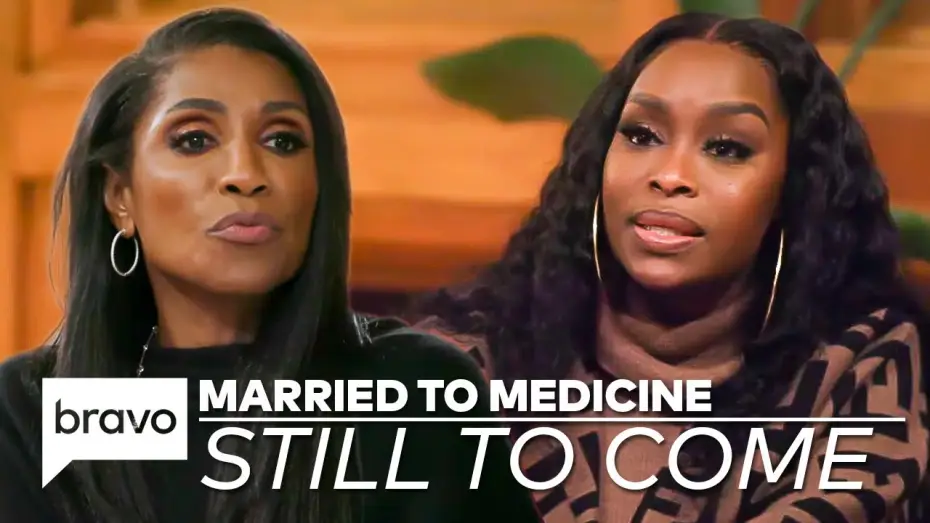 Видео к сериалу Роман с медициной — Сезон 9 — Still To Come On Married to Medicine Season 9: Tensions Are Higher Than Ever | Bravo