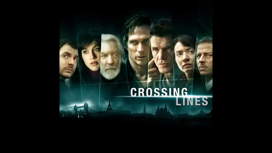 Видео к сериалу Пересекая черту — CROSSING LINES SEASON ONE - OFFICIAL TRAILER