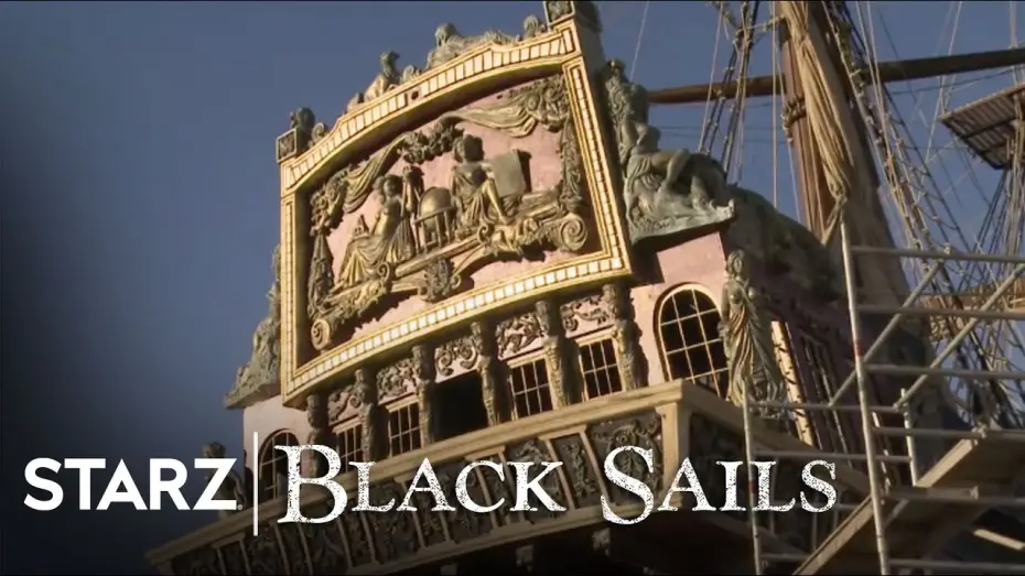 Видео к сериалу Чёрные паруса — Black Sails | Building the Behemoth | STARZ