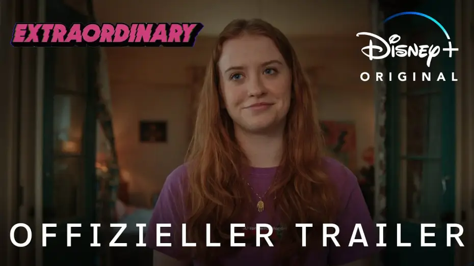 Видео к сериалу Экстраординарная — Offizieller Trailer