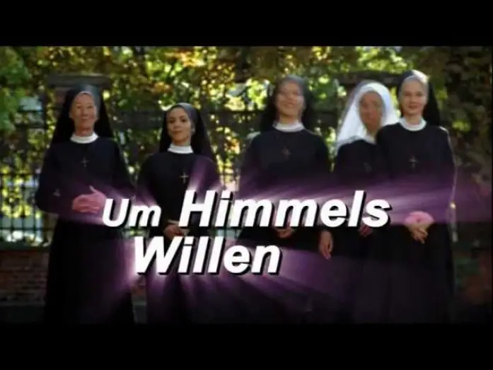 Видео к сериалу Um Himmels Willen — Um Himmels Willen - Staffel 6 bis 10