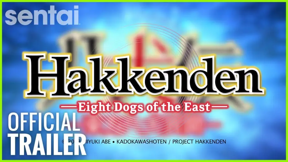 Видео к сериалу Хаккэндэн: Легенда о восьми псах востока — Hakkenden: Eight Dogs of the East Official Trailer
