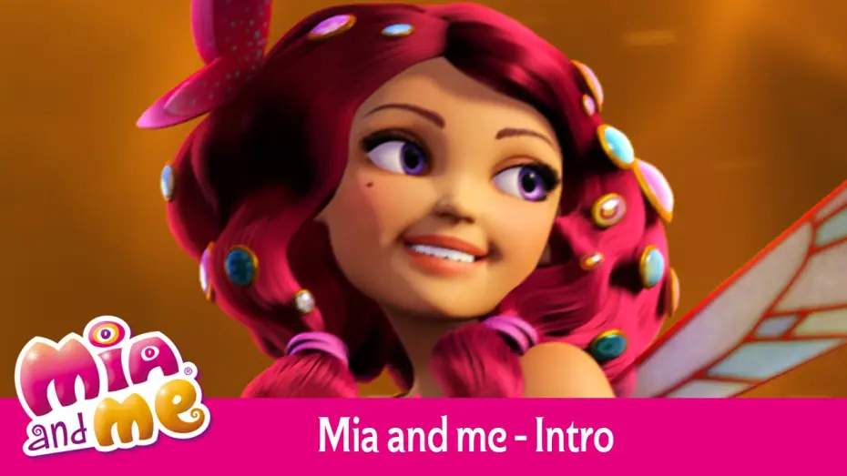 Видео к сериалу Миа и я — Mia and me - Intro (deutsch)